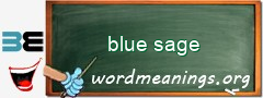 WordMeaning blackboard for blue sage